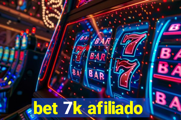 bet 7k afiliado